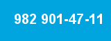 982 901-47-11